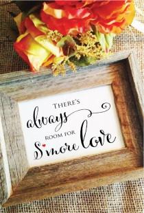 wedding photo - Smores Sign Smores Bar Sign (Frame NOT included)  - There's always room for s'more love