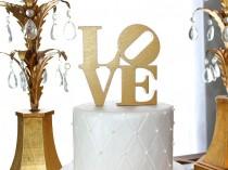 wedding photo - LOVE Cake Topper - Metallic Gold or Metallic Silver