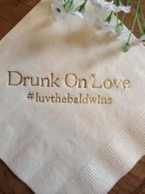 wedding photo - 50 Personalized Napkins Drunk On Love In Love Wedding Personalized Cocktail Beverage Paper Anniversary Party Monogram Custom Luncheon Avail!