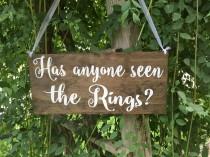 wedding photo - Has anyone seen the rings, flower girl sign, ring bearer sign, rustic wooden sign, stained wood, rustic wedding signage, rustic sign