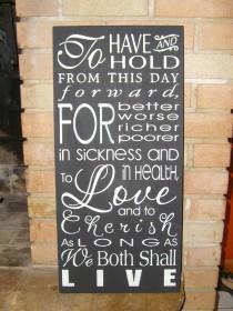 wedding photo - WEDDING Sign, To Have and To Hold, Home Decor, Wedding Decor, Anniversary, Typography