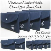wedding photo - Bridesmaid Clutches/ Jenna Envelope Clutch in Linen with Monogrammed Initial, Sets of 3,4,5,6,7,8 / Purchase 8 Get 1 FREE