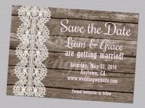 wedding photo - Rustic Save The Date, Printable Country Save The Dates, Wood And Lace, Digital Cottage Chic Wedding Save The Date, Custom Lace Save The Date