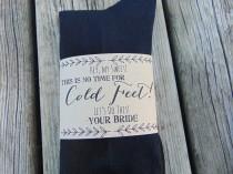 wedding photo - groom gift - In case you get cold feet socks