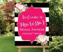 wedding photo - Shower Welcome Sign Large Welcome Sign Baby Shower Welcome Sign Floral Bridal Sign Pink Shower Sign, Black White Stripes The Kate