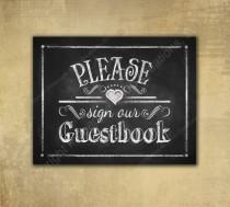 wedding photo - Please Sign Our Guestbook - PRINTED chalkboard wedding signage - with optional add ons - Wedding Guest Book
