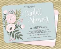 wedding photo - Bridal Shower Invitation Bridal Shower Invite Floral Bridal Shower Flowers Blush Pink Blue Wedding Shower ANY EVENT