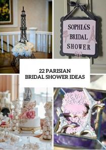 wedding photo - 22 Chic Parisian-Themed Bridal Shower Ideas - Weddingomania