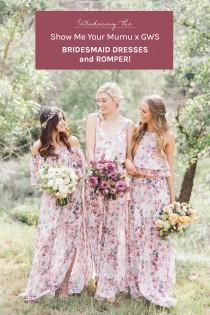 wedding photo - Show Me Your Mumu x GWS Bridesmaid Dresses and Romper Collection