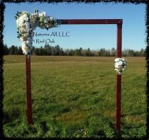wedding photo - Rustic Outdoor Wedding Ideas/Country Wedding Decor/Rustic Wedding Arch/Red Oak/Shipping Included!