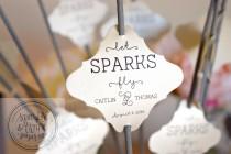 wedding photo - Sparkler Tags, Wedding Sparklers Tags, Sparkler Sleeves, Let Love Sparkle, Let Sparks Fly, Wedding Favors - Set of 24