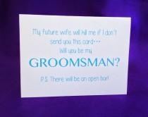 wedding photo - Funny Will You Be My Groomsman Card
