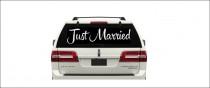 wedding photo - Just Married Car Decal  #6 Vinyl Car Window Decal- Just Married Sign- Just Married Car- Wedding Decor- Wedding Decoration