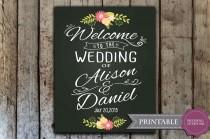 wedding photo - Custom Wedding Welcome Sign - Printable Wedding Chalkboard Welcome Sign - Printable