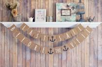wedding photo - Nautical Bachelorette Banner, Last Sail before the veil, Bachelorette decorations