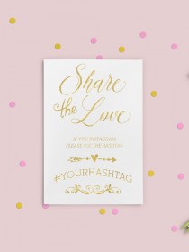 wedding photo -  Instagram Hashtag Sign Printable Hashtag Sign Wedding Hashtag Sign Share the love Custom Wedding Instagram Gold Wedding Social Media idw17