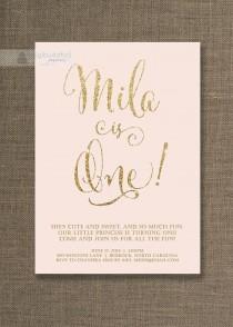 wedding photo - Blush Pink & Gold Birthday Invitation Girl Gold Glitter Pastel Pink Script Modern First 1st FREE PRIORITY SHIPPING Or DiY Printable - Mila