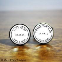 wedding photo - Father of the Bride Wedding cufflinks - A personalized gift to say thank you to your Dad on your wedding day (stainless steel cufflinks)