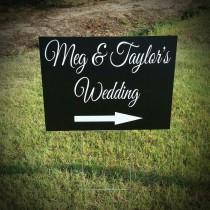 wedding photo - Wedding Yard Sign, Wedding Directional Sign, Corrugated Plastic Yard Signs, Yard Signs, Personalized Yard Signs, Wedding Signs, 18x24