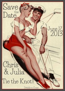 wedding photo - Vintage Sailor Save The Date - Custom Printable DIY Vintage 1950 Retro Wedding Announcement Pinup Sailor Invitation