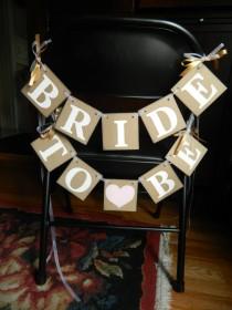 wedding photo - BRIDAL SHOWER - Bride to Be Chair Banners - Bachelorette Party Sign - Bridal shower Banners - You Pick the Colors