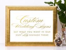 wedding photo - Custom Wedding Signs in Gold Foil / Wedding Hashtag Signs / Wedding Reception Signs / Guestbook Signs / Cocktails Signs / Lily Theme