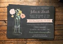 wedding photo - Custom Chalkboard Mason Jar Wedding Invitation Printable