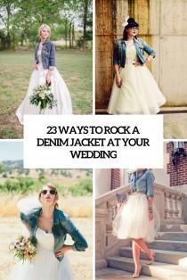 wedding photo - 23 Ways To Rock A Denim Jacket At Your Wedding - Weddingomania
