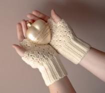 wedding photo - Gift for her Crochet Fingerless Gloves Lace Ivory Mittens Womens gift  Gloves & Mittens Cozy Arm Warmers Womens Hand Warmers Wrist Warmers