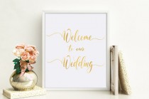 wedding photo - Welcome To Our Wedding Sign Printable, Wedding Decor Signs, Gold Foil Welcome Wedding Sign, Wedding Signage, Instant Download