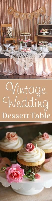 wedding photo - Vintage Wedding Dessert Table