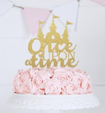 wedding photo - Once Upon a Time Cake Topper, Fairy Tale Wedding Theme, First Birthday Party, Princess Castle Cake Topper, Cake Topper Wedding, Table Décor