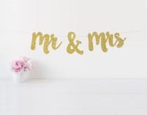 wedding photo - Mr & Mrs Banner, Mr and Mrs Glitter Banner, Sweetheart Table Sign, Wedding Chair Signs, Wedding Day Banner, Wedding Photo Prop