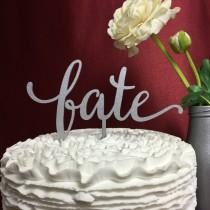 wedding photo - Fate Cake Topper, Wedding Cake Topper, Engagement Cake Topper, Bridal Shower Cake Topper, Anniversary Cake Topper