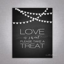 wedding photo - Love is sweet, Please take a treat - Printable Wedding Sign, Instant Download, Chalkboard, Candy Buffet, Candy Bar