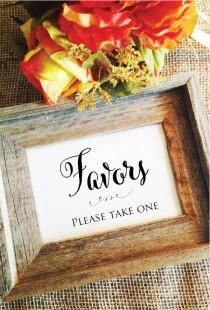 wedding photo - Favors please take one sign wedding favors sign (Stylish) (Frame NOT included)