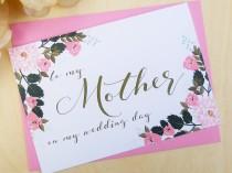 wedding photo - To My MOTHER CARD, Mother of the Bride Card, Mother of the Bride Gift, Mother of the Groom Card, Mother of the Groom Gift