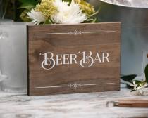 wedding photo - Rustic Chic "Beer Bar" Wood Sign for your Western, Outdoor, Garden or Urban Wedding, Anniversary, Birthday, Holiday Party, or Housewarming