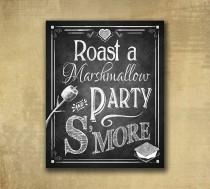 wedding photo - Printed S'more Love Wedding sign - Roast a Marshmallow and Party S'more - Chalkboard style - with optional add ons - Rustic Heart Collection