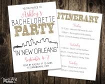 wedding photo - New Orleans Bachelorette Party Invitation and Itinerary - NEW ORLEANS Bachelorette Party - Printable Invitation
