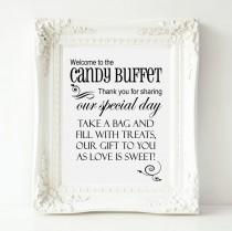 wedding photo - Welcome to the Candy Buffet Wedding Sign, PRINTABLE, Wedding Reception Sweets Table, Candy Buffet Bag Sign, Candy Table Sign, Candy Box