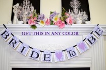 wedding photo - Bride to be banner, bridal shower decor, bachelorette decorations, Purple bridal shower banner, purple wedding banners