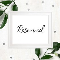 wedding photo -  Reserved Printable Stylish Hand Lettered Wedding Sign-Calligraphy Reserved Seats-Reserved for Family-Reserved Event Sign-DIY Printable Sign