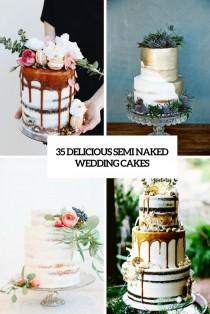 wedding photo - 35 Delicious Semi Naked Wedding Cakes - Weddingomania