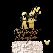 wedding photo - Our Greatest Adventure Disney Up Wedding Cake Topper -  Keepsake Wedding Cake Toppers