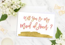 wedding photo -  Will You Be My Maid of Honor Card Foil Bridesmaid Wedding card Bridesmaid Gift Matron of Honor bridesmaid proposal Flower Girl idbm7