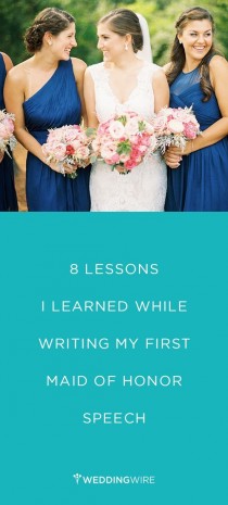 wedding photo - 8 Lessons I Learned While Writing My First Maid Of Honor Speech