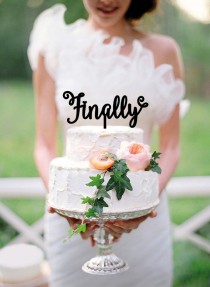 wedding photo - Finally Wedding Cake Topper - Personalized Cake Topper - Custom cake topper - Wood cake topper