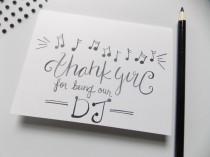 wedding photo - Thank you for being our DJ - Wedding Thank You Card - D.J. Thank you Card - Wedding Thank you Card - Musician Thank You - Wedding Card