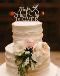 wedding photo - Wedding Cake Topper The Hunt is Over  Deer Cake Topper Wedding Deer Buck and Doe  Rustic Wedding Cake Topper Wood Silver Gold